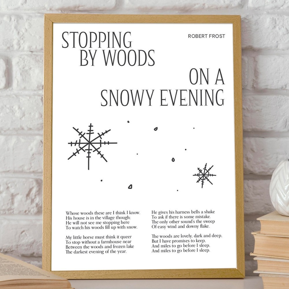 Snowy Evening By Robert Frost Literary Quote Wall Poster